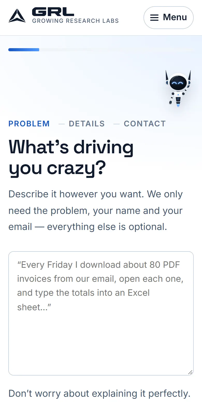 The first screen of the intake on a phone: the heading “What’s driving you crazy?”, the sections Problem, Details and Contact, and one large box to type in.
